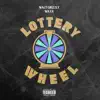 Walt Grizzly - Lottery Wheel (feat. Waxx) - Single
